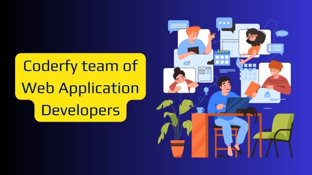 Meet your web application developers 2023 future dream team