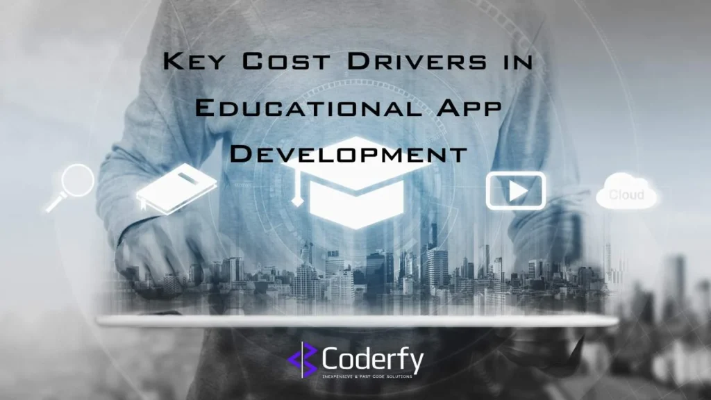 Cost Factors Education app development companies