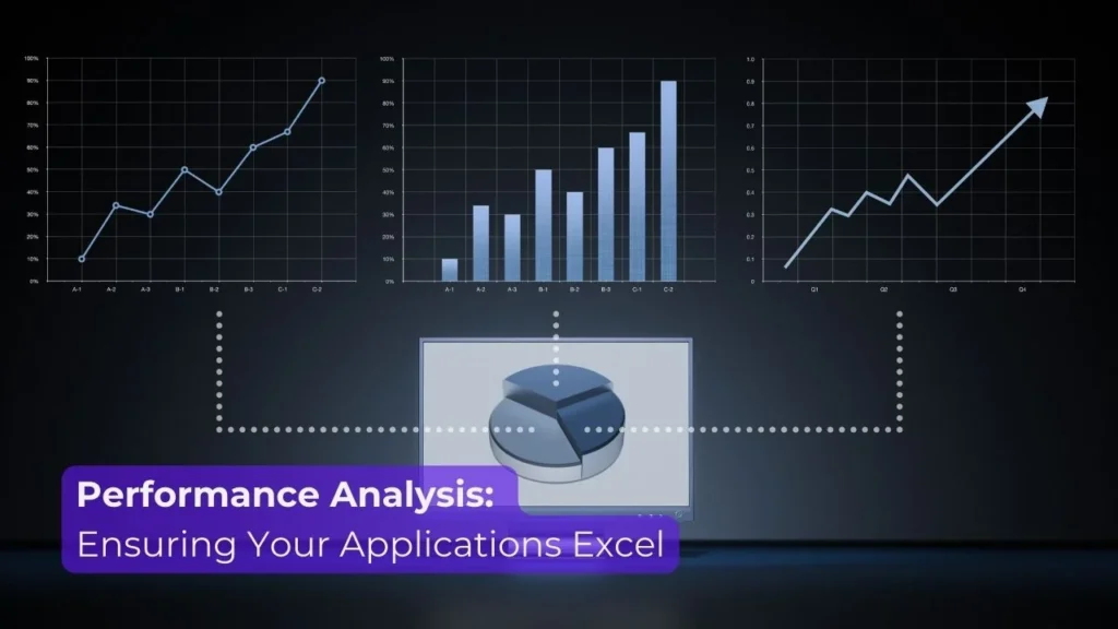 Performance Analysis: Ensuring Your Applications Excel
